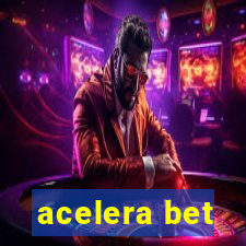 acelera bet