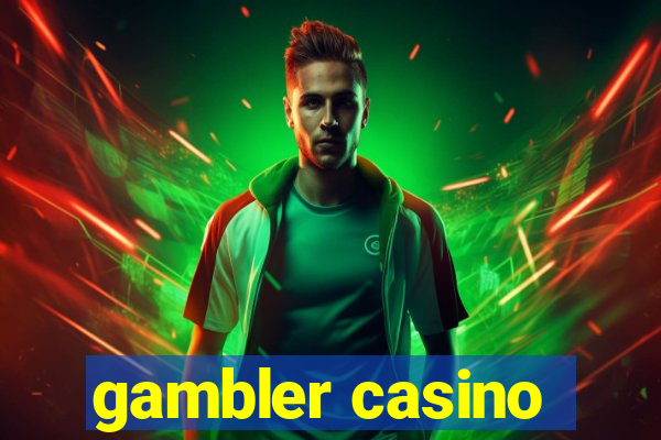 gambler casino