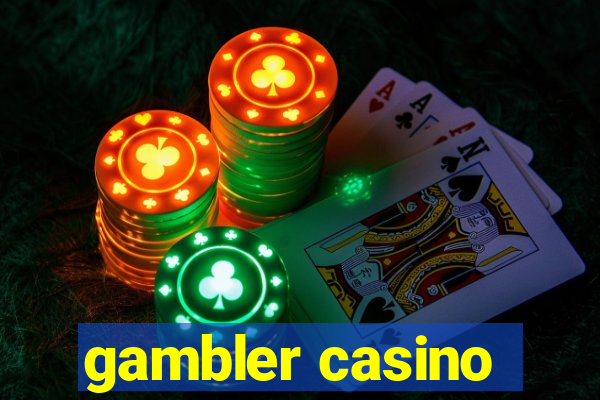 gambler casino