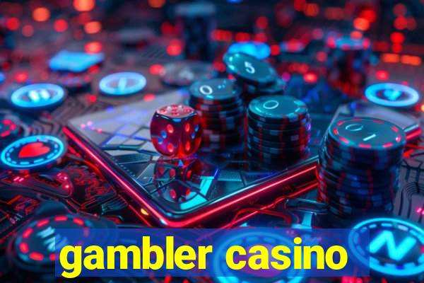 gambler casino