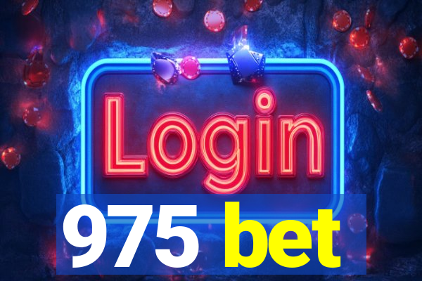 975 bet