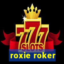 roxie roker