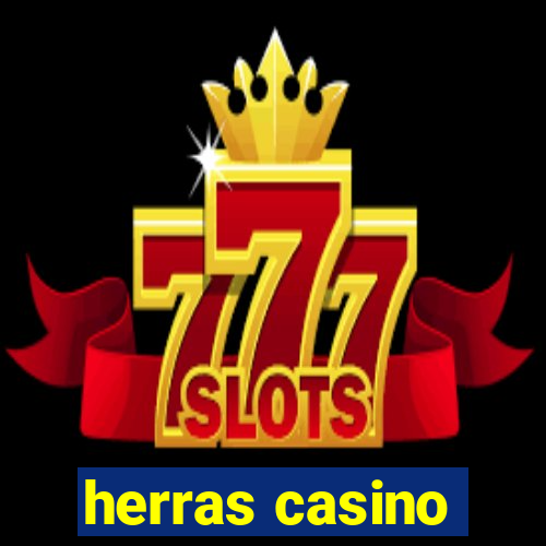 herras casino