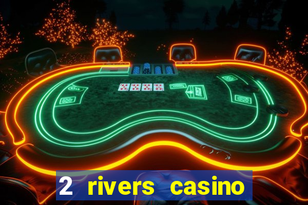 2 rivers casino ponca city ok