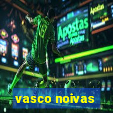 vasco noivas