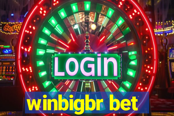 winbigbr bet