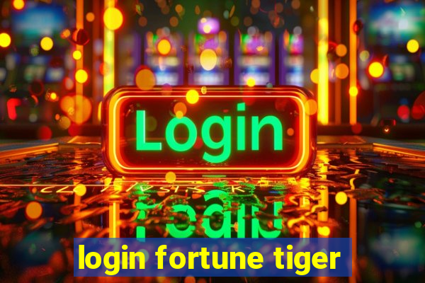 login fortune tiger