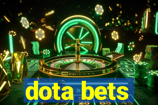 dota bets