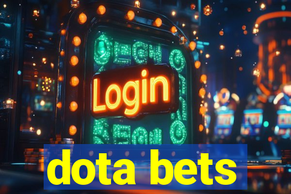 dota bets