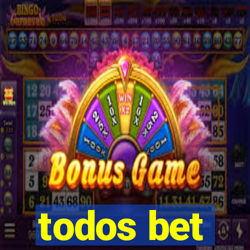 todos bet