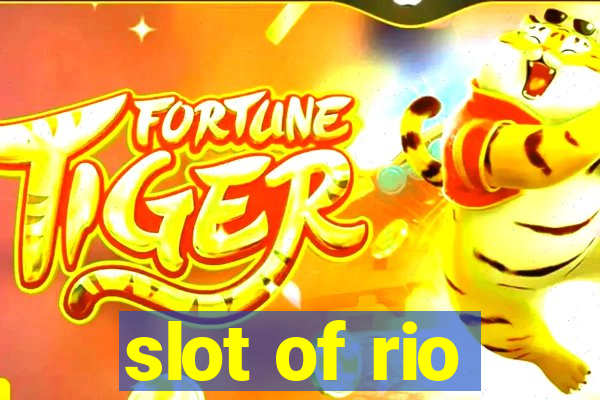 slot of rio