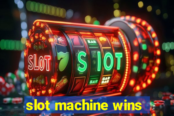 slot machine wins