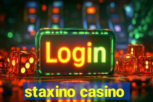 staxino casino