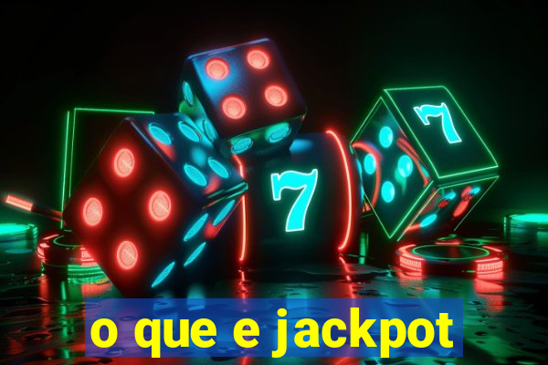 o que e jackpot