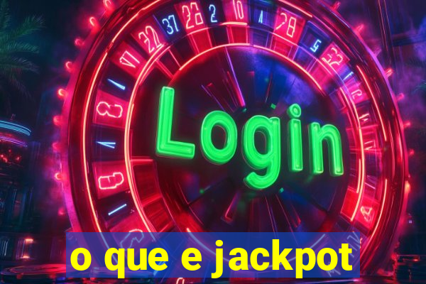 o que e jackpot