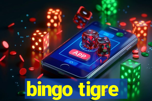 bingo tigre