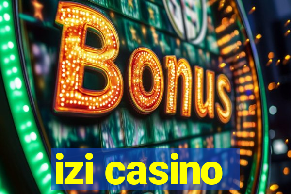 izi casino