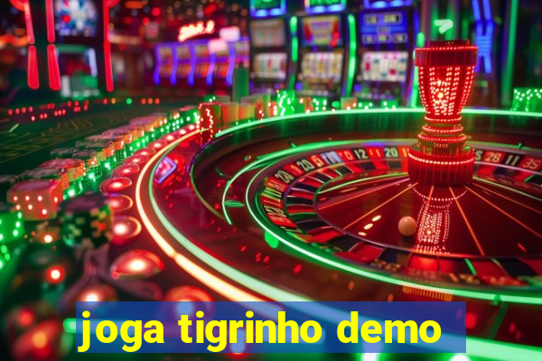 joga tigrinho demo