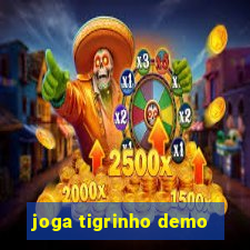 joga tigrinho demo