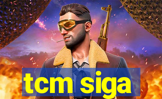 tcm siga