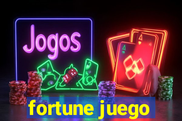 fortune juego