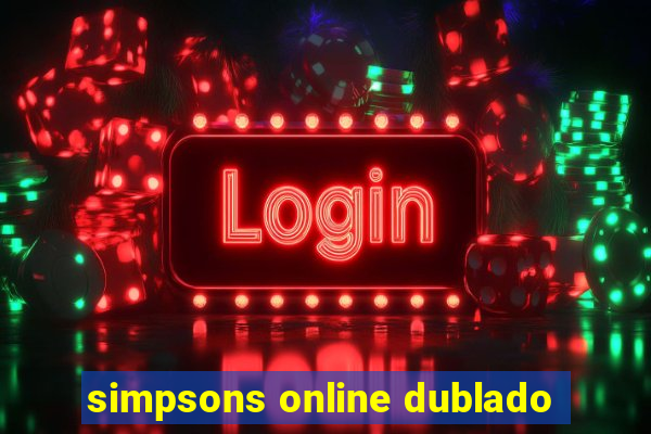 simpsons online dublado