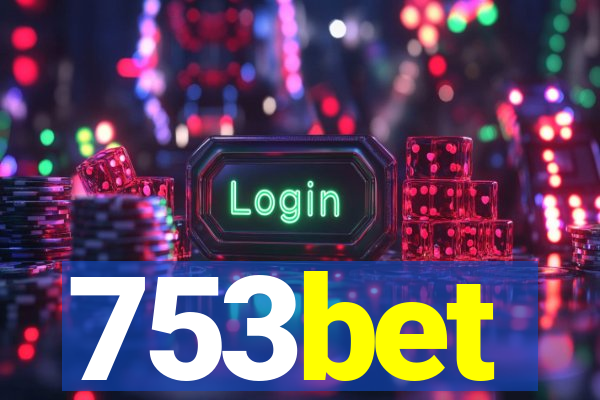 753bet