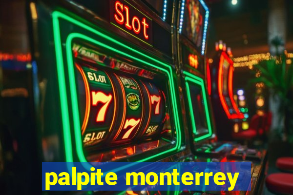 palpite monterrey