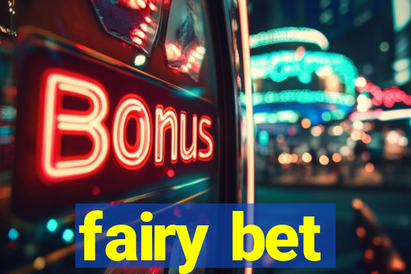 fairy bet