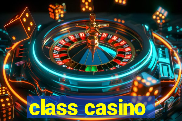 class casino