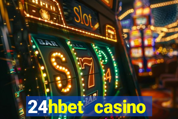 24hbet casino игровые автоматы