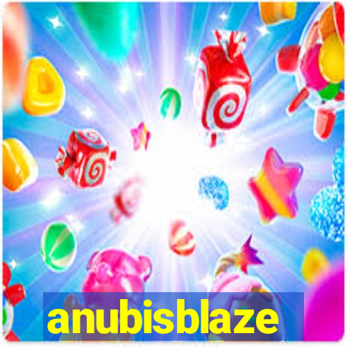 anubisblaze