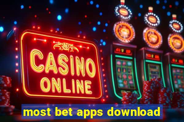 most bet apps download