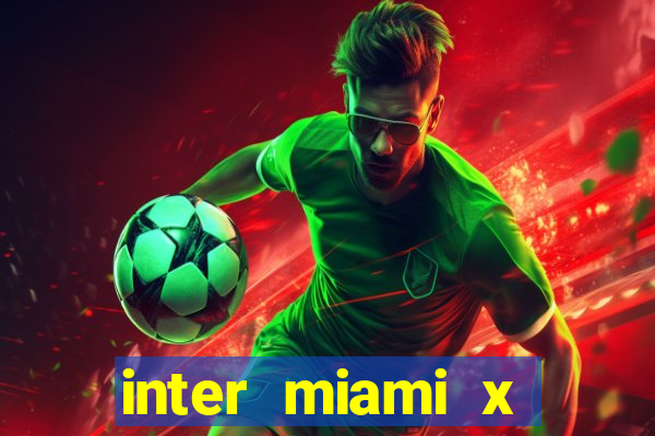 inter miami x cincinnati palpite