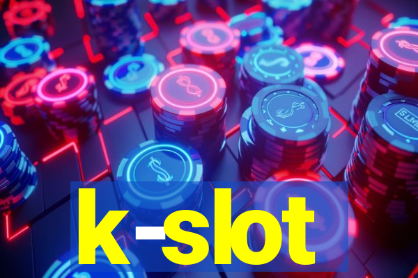 k-slot