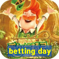 betting day