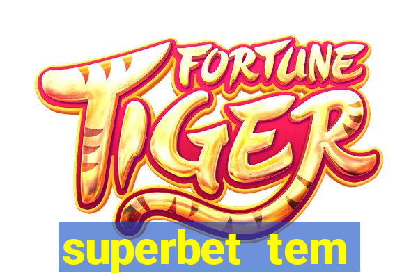 superbet tem pagamento antecipado