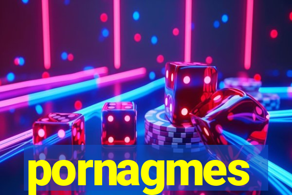 pornagmes