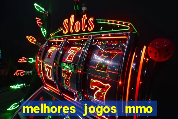 melhores jogos mmo para android