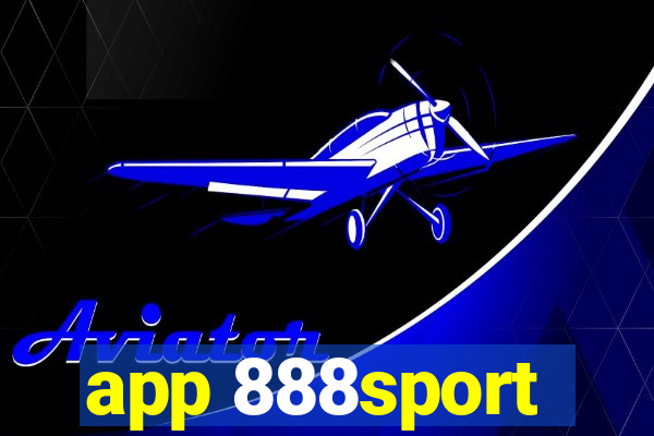 app 888sport