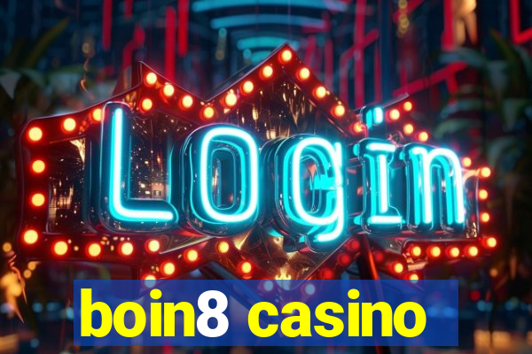 boin8 casino