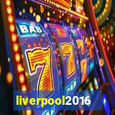 liverpool2016