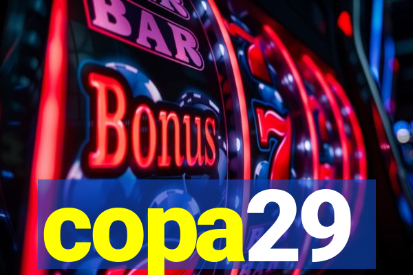 copa29