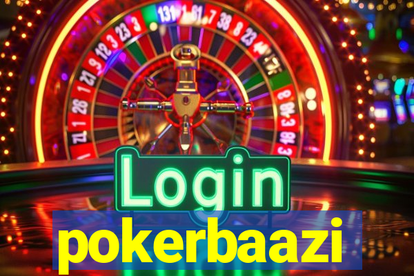 pokerbaazi