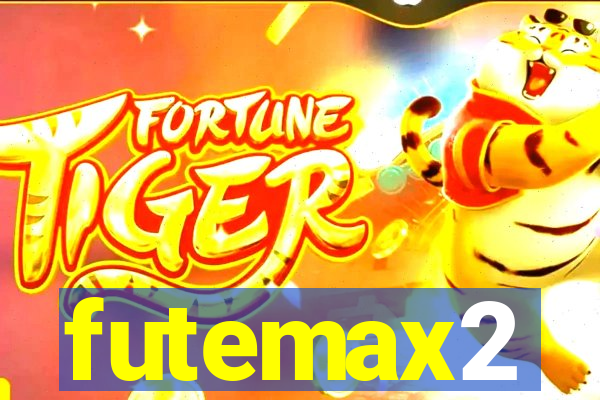 futemax2