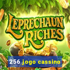 256 jogo cassino