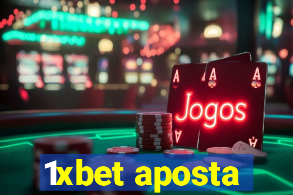 1xbet aposta