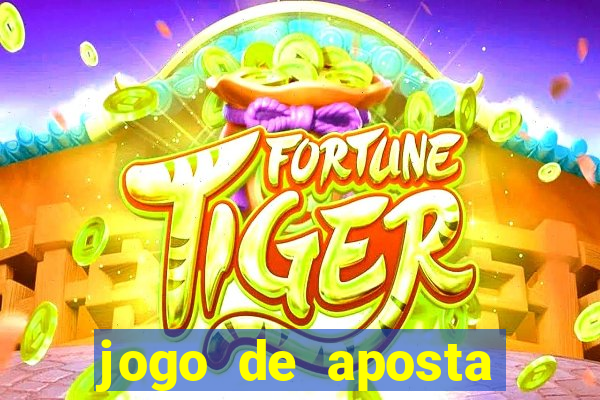 jogo de aposta ganhar dinheiro de verdade