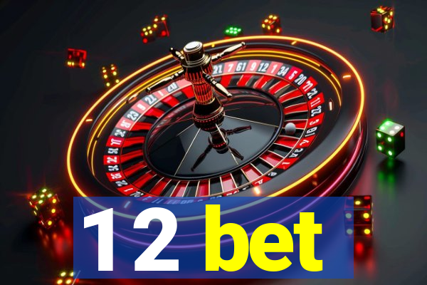 1 2 bet