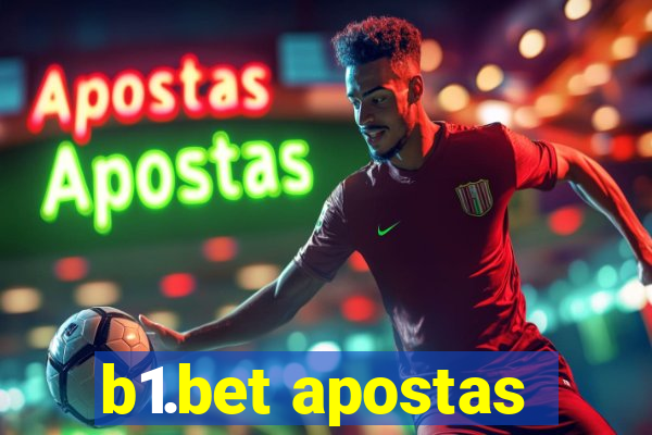 b1.bet apostas